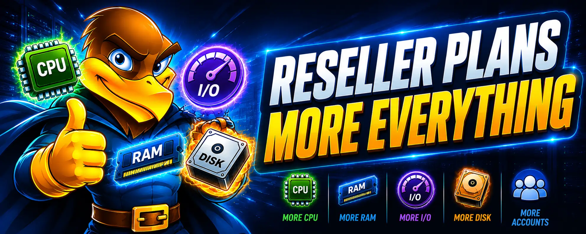Hawk Host superhero mascot surrounded by glowing CPU, RAM, disk, and I/O icons beside bold text announcing upgraded reseller hosting plans with more resources and accounts.
